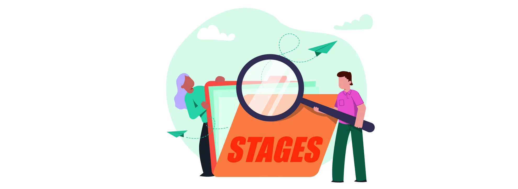 Stages